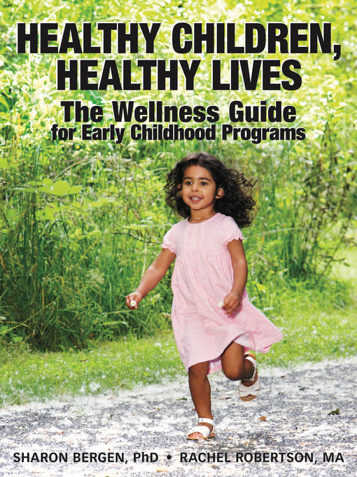 Title details for Healthy Children, Healthy Lives by Sharon Bergen - Available
